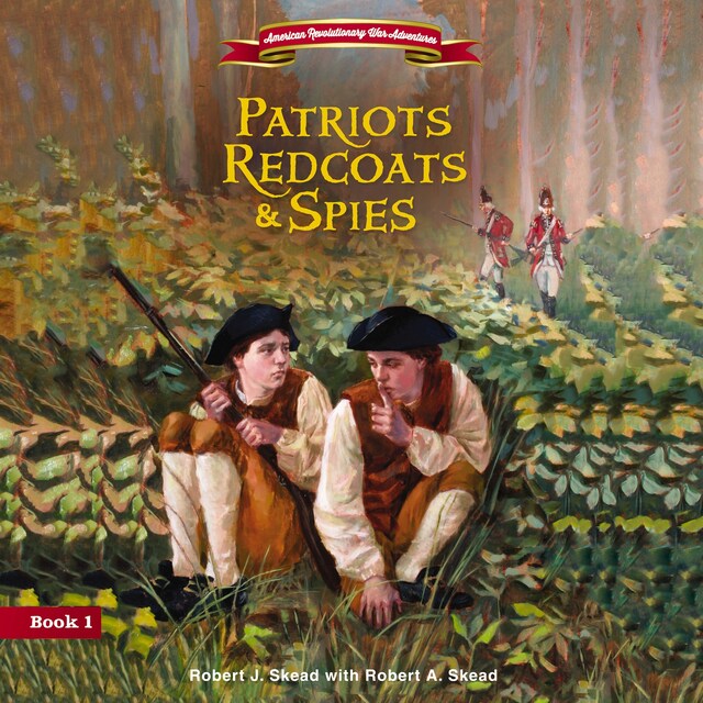 Book cover for Patriots, Redcoats and Spies