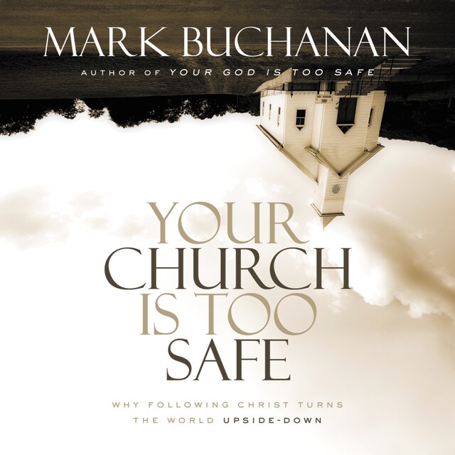 Book cover for Your Church Is Too Safe