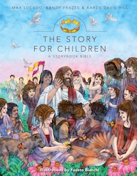 The Story for Children, a Storybook Bible