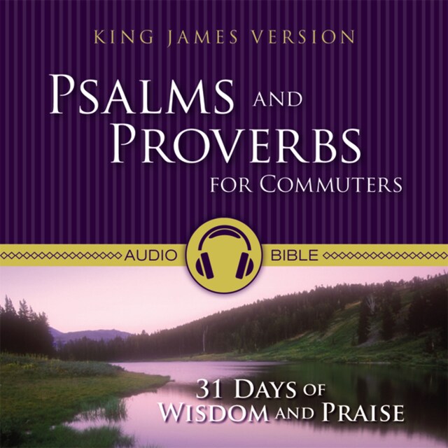 Okładka książki dla Psalms and Proverbs for Commuters Audio Bible - King James Version, KJV