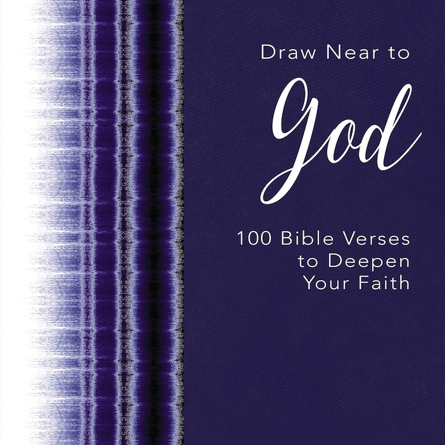 Draw Near to God