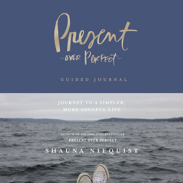 Book cover for Present Over Perfect Guided Journal