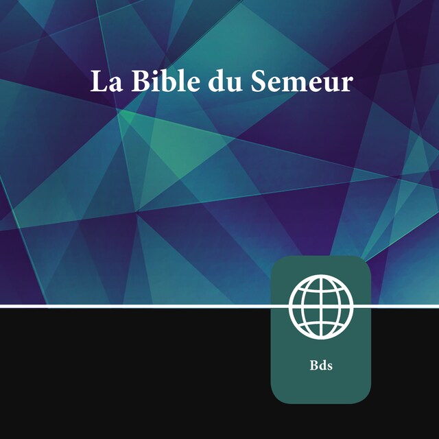 Kirjankansi teokselle French Audio Bible - La Bible du Semeur
