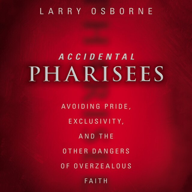Portada de libro para Accidental Pharisees