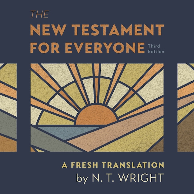 Portada de libro para The New Testament for Everyone Audio Bible, Third Edition