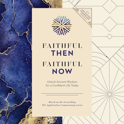 Faithful Then, Faithful Now