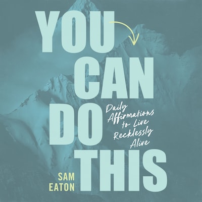 You Can Do This