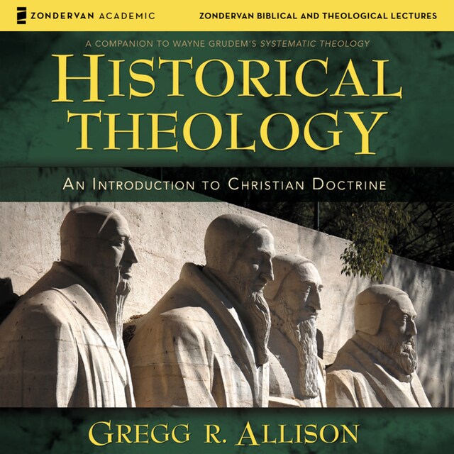 Bokomslag för Historical Theology: Audio Lectures
