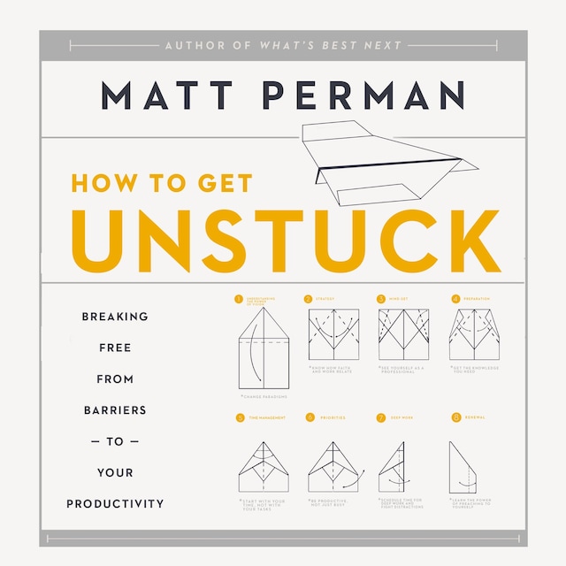 Book cover for How to Get Unstuck