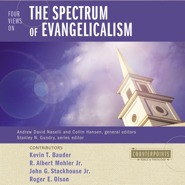 Book cover for Four Views on the Spectrum of Evangelicalism