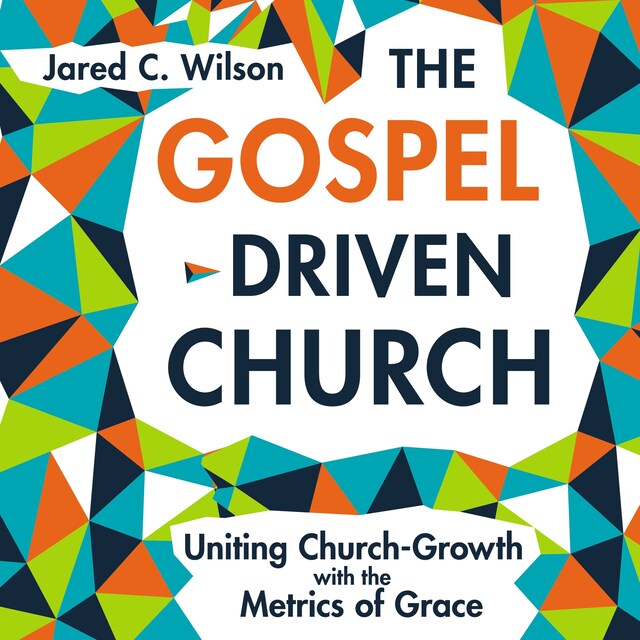 Book cover for The Gospel-Driven Church