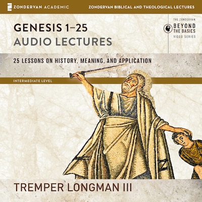 Genesis 1-25: Audio Lectures