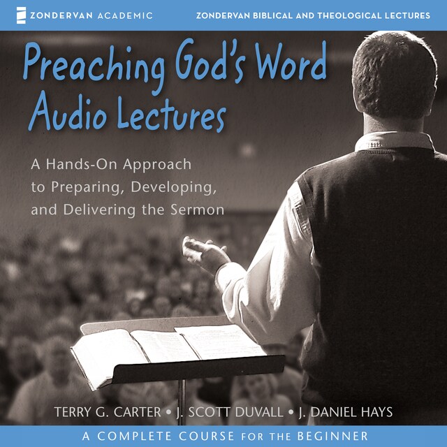 Okładka książki dla Preaching God's Word: Audio Lectures