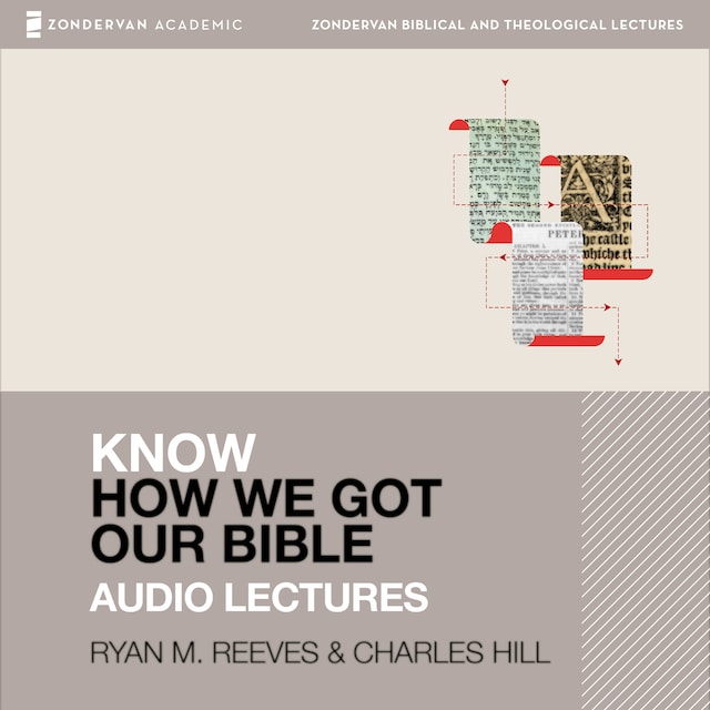 Book cover for Know How We Got Our Bible: Audio Lectures