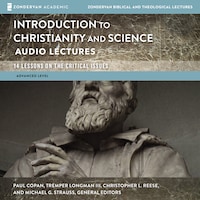 Introduction to Christianity and Science: Audio Lectures