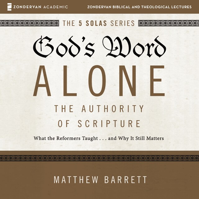 Book cover for God's Word Alone: Audio Lectures