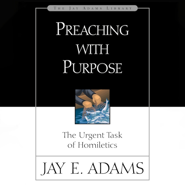 Bokomslag for Preaching with Purpose