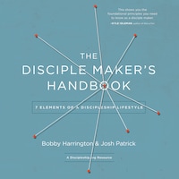 The Disciple Maker's Handbook