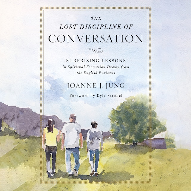 Book cover for The Lost Discipline of Conversation