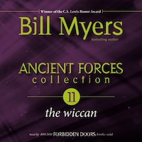 Ancient Forces Collection: The Wiccan