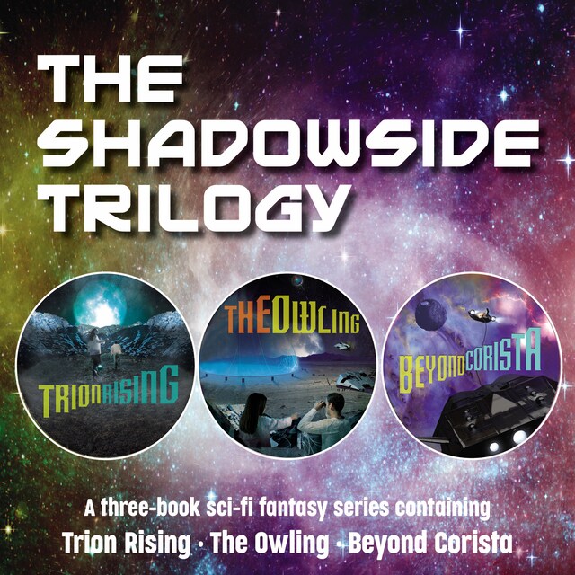 The Shadowside Trilogy