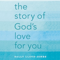 The Story of God's Love for You