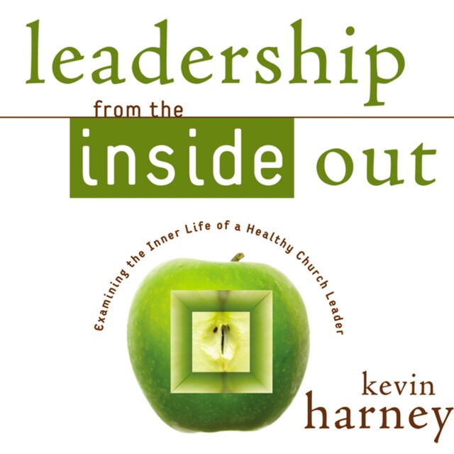 Kirjankansi teokselle Leadership from the Inside Out