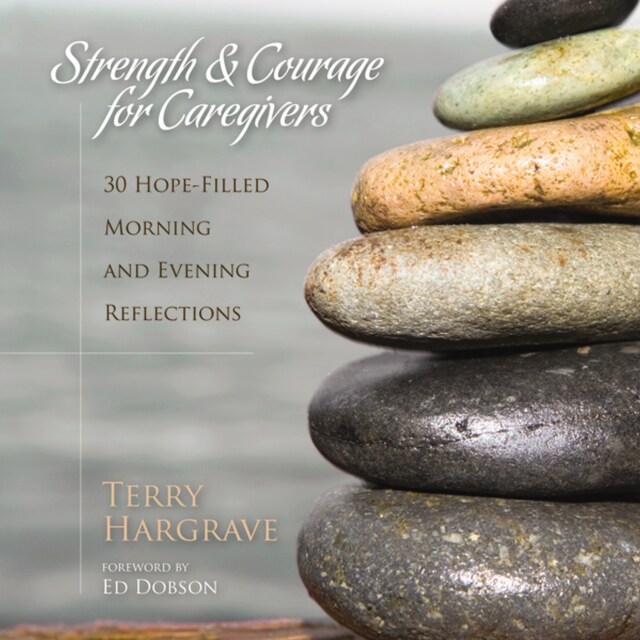Portada de libro para Strength and Courage for Caregivers