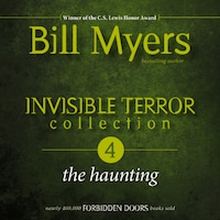 Invisible Terror Collection: The Haunting