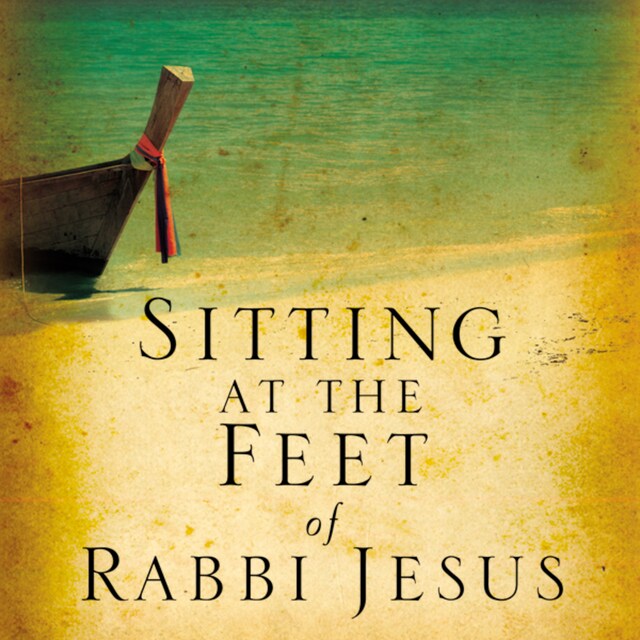 Boekomslag van Sitting at the Feet of Rabbi Jesus