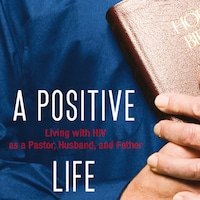 A Positive Life