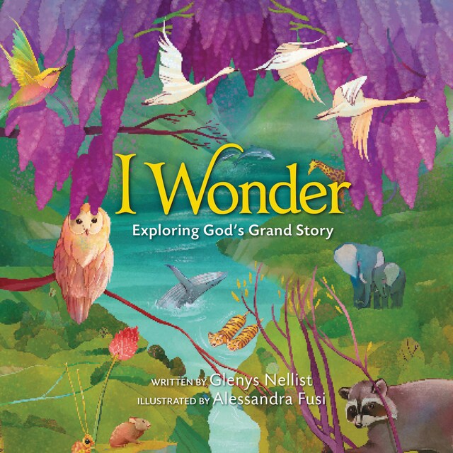 Bokomslag for I Wonder: Exploring God's Grand Story