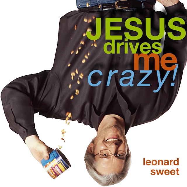 Portada de libro para Jesus Drives Me Crazy!