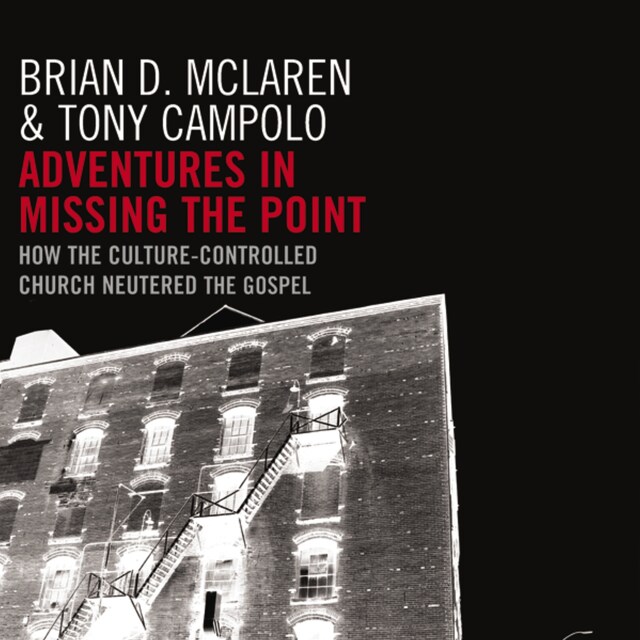 Book cover for Adventures in Missing the Point
