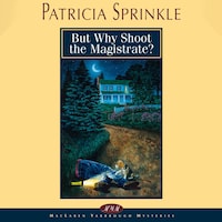 But Why Shoot the Magistrate?