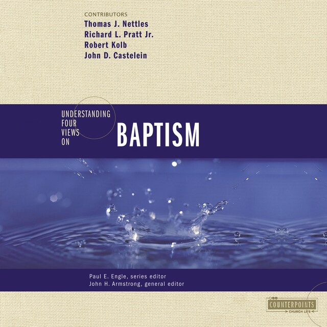 Couverture de livre pour Understanding Four Views on Baptism