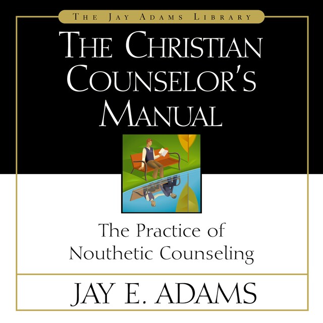 Bogomslag for The Christian Counselor's Manual