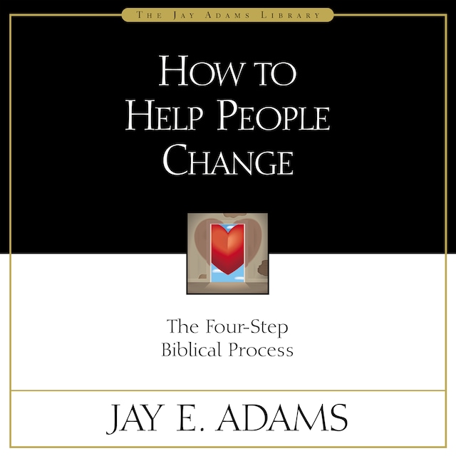 Book cover for How to Help People Change