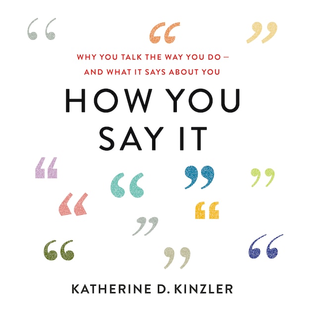 Book cover for How You Say It