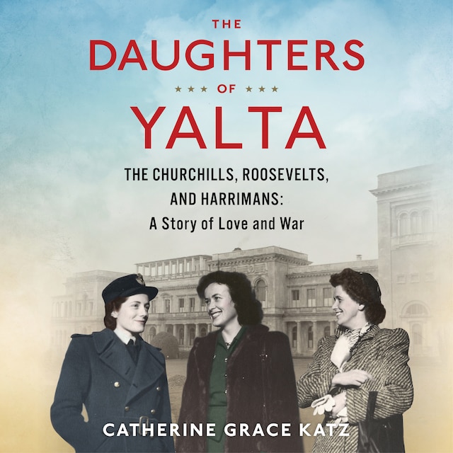 Book cover for The Daughters Of Yalta