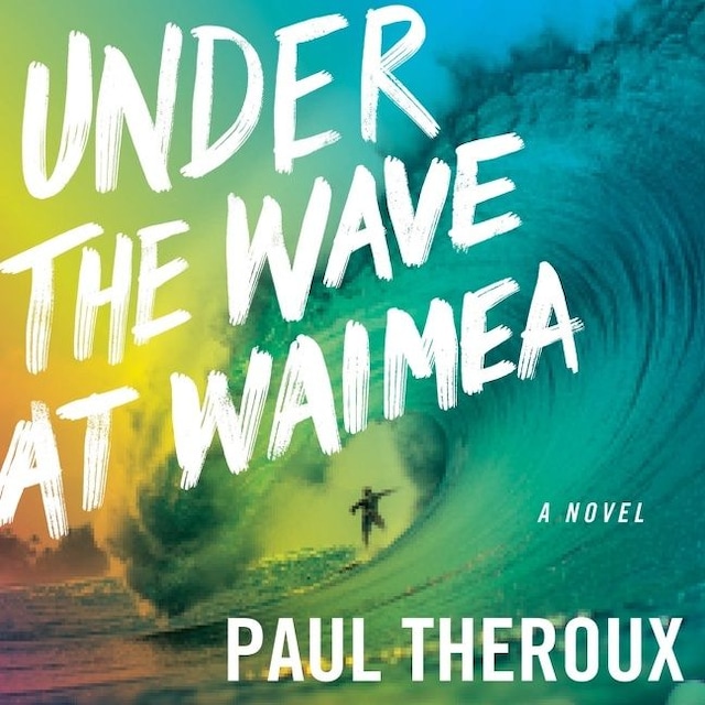 Boekomslag van Under The Wave At Waimea