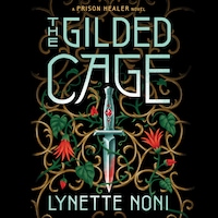 The Gilded Cage