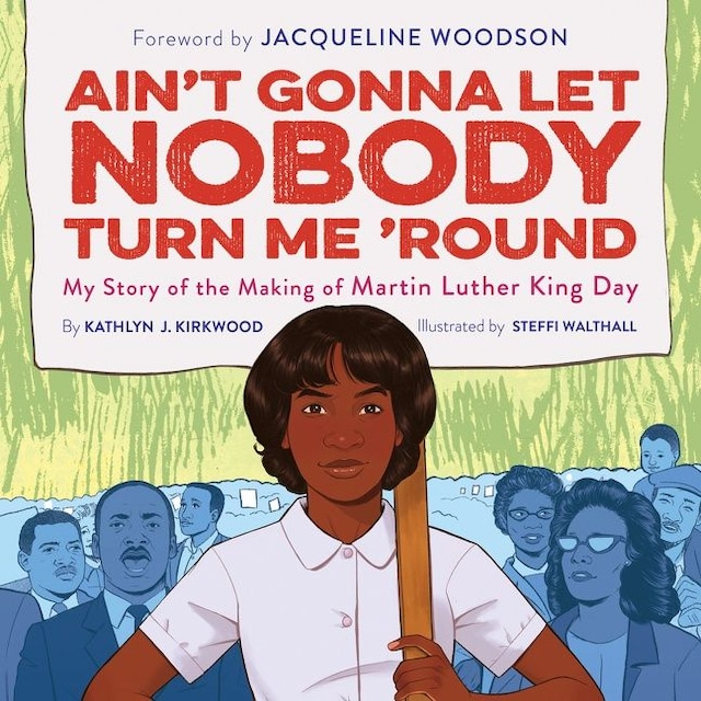 Book cover for Ain't Gonna Let Nobody Turn Me 'Round