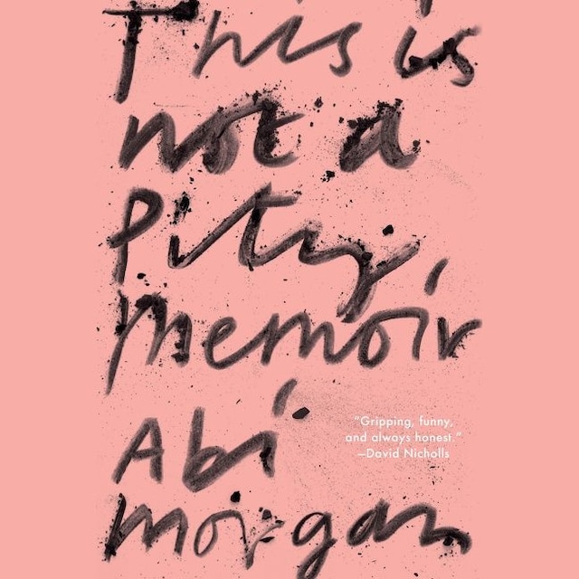 Book cover for This Is Not A Pity Memoir
