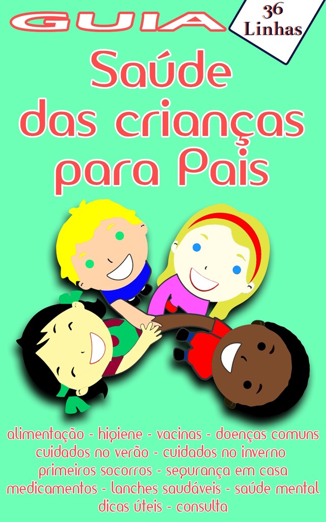 Copertina del libro per Guia 36 - de saúde das crianças para pais