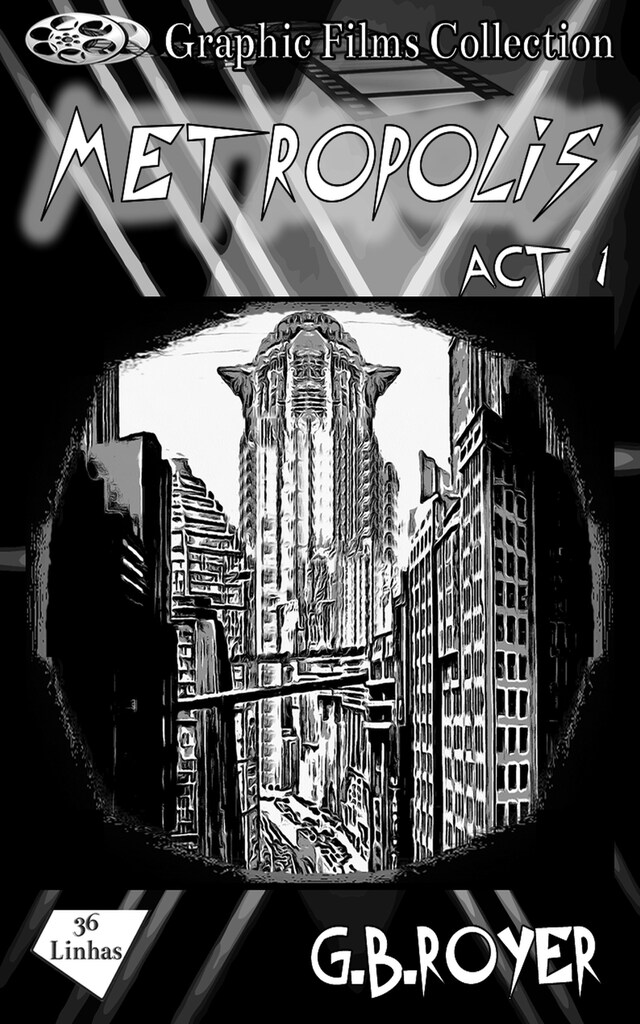 Book cover for Graphic Films Collection - Metropolis – act 1