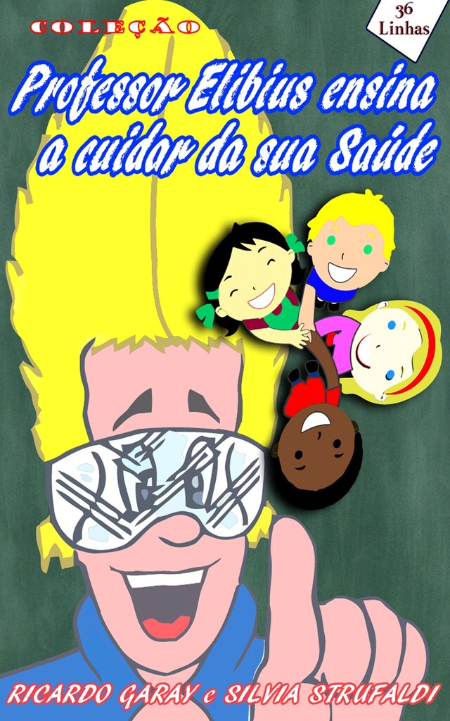 Book cover for Coleção Professor Elibius e a saúde