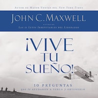 ¡Vive tu sueño!