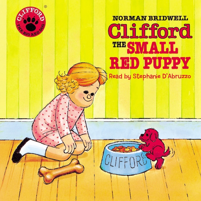 Book cover for Clifford the Small Red Puppy (Unabridged)