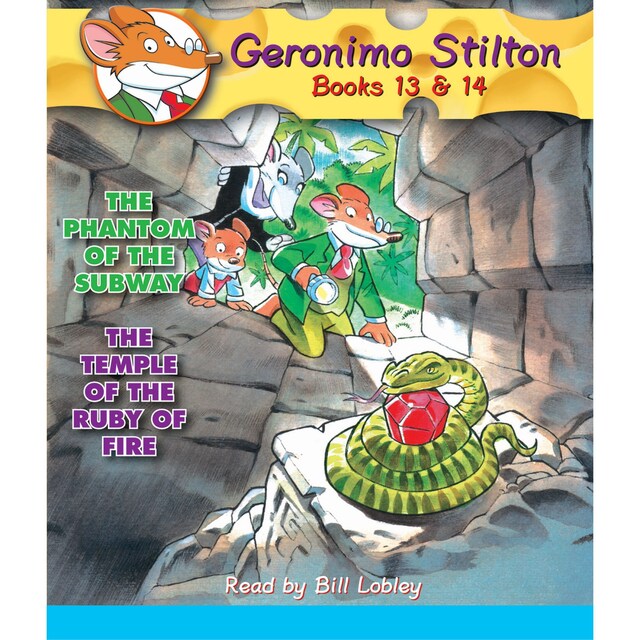 Book cover for The Phantom of the Subway / The Temple of the Ruby of Fire - Geronimo Stilton, Books 13 - 14 (Unabridged)